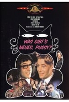 Was gibts Neues,  Pussy?