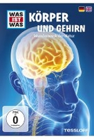 Was ist Was - Körper und Gehirn