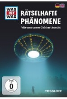 Was ist Was - Rätselhafte Phänomene