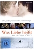 Was liebe heißt - Sa raison dêtre (OmU) [2 DVDs]