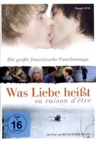 Was liebe heißt - Sa raison dêtre (OmU) [2 DVDs]