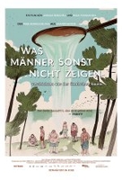 Was Männer sonst nicht zeigen