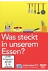 Was steckt in unserem Essen?