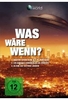 Was wäre wenn?