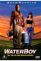Waterboy - Der Typ mit dem Wasserschaden