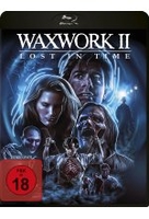 Waxwork 2 - Lost in Time