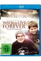 Ways to Live Forever - Die Seele stirbt nie