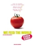 We feed the world - Essen global (Digipack)
