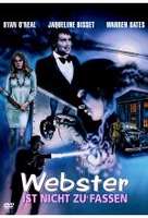 Webster ist nicht zu fassen