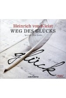 Weg des Glücks - Heinrich von Kleist