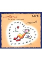 Wellness für Herz und Seele