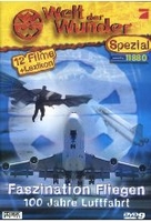 Welt der Wunder - Faszination Fliegen