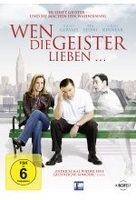Wen die Geister lieben. ..