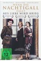 Wenn die Nachtigall fällt - Aus Liebe wird Krieg