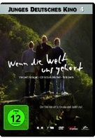 Wenn die Welt uns gehört - Junges deutsches Kino 4