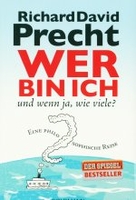 Wer bin ich - und wenn ja wie viele? - Eine philosophische Reise