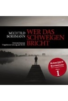 Wer das Schweigen bricht