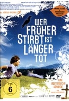 Wer früher stirbt ist länger tot