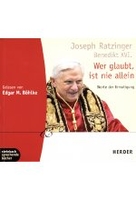 Wer glaubt,  ist nie allein