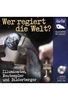 Wer regiert die Welt? - Illuminaten,  Neutempler und Bilderberger