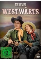 Westwärts! - John Wayne
