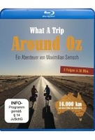 What a Trip - Around Oz - Ein Abenteuer von Maximilian Semsch