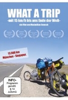 What a Trip - Mit 15 km/h bis ans Ende der Welt