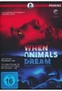 When Animals Dream