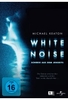 White Noise - Schreie aus dem Jenseits