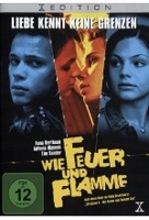Wie Feuer und Flamme
