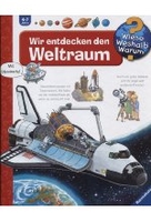 Wieso? Weshalb? Warum? Wir entdecken den Weltraum