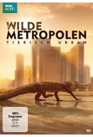 WILDE METROPOLEN - Tierisch urban