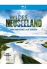Wildes Neuseeland - Ein Paradies auf Erden