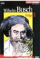 Wilhelm Busch - Folge 2