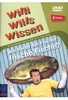 Willi wills wissen - Wie fischt der Fischer frische Fische?