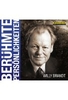 Willy Brandt - Berühmte Persönlichkeiten