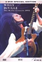 Willy DeVille - Berlin Concerts 2002 [2 DVDs]