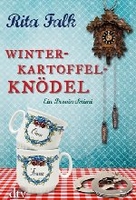 Winterkartoffelknödel - Der erste Fall für Franz Eberhofer