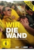Wir die Wand