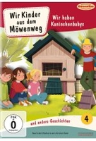 Wir Kinder aus dem Möwenweg und andere Geschichten 4 - Wir haben Kaninchenbabys