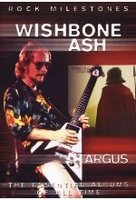 Wishbone Ash - Argus/Rock Milestones