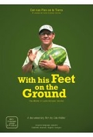 With His Feet On The Ground (OmU)