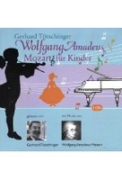 Wolfgang Amadeus Mozart für Kinder