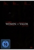 Women of Valor - Im Vorhof der Hölle