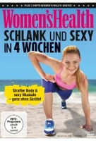 Womens Health - Schlank und Sexy in 4 Wochen