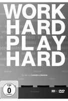 Work Hard - Play Hard