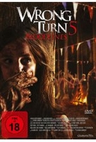 Wrong Turn 5 - Bloodlines
