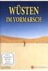 Wüsten im Vormarsch [2 DVDs]