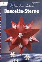 Wunderschöne Bascetta-Sterne