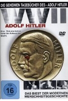 WWII - Adolf Hitler: Eine Dokumentation hinter den Kulissen der Macht